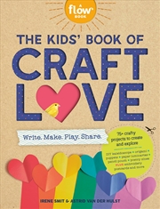 Buy The Kids' Book of Craft Love