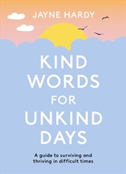 Buy Kind Words for Unkind Days