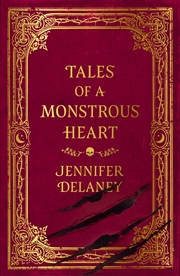 Buy Tales of a Monstrous Heart