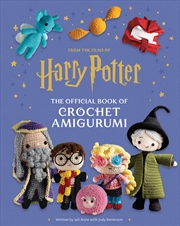 Buy Harry Potter: Official Book of Crochet Amigurumi