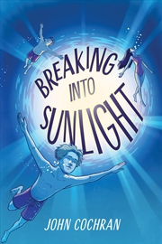 Buy Breaking into Sunlight