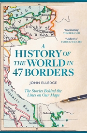 Buy A History of the World in 47 Borders