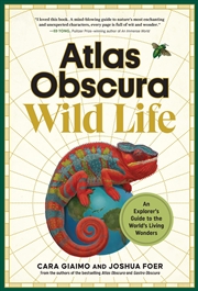 Buy Atlas Obscura: Wild Life