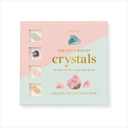 Buy The Little Box of Crystals to Heal the Mind, Body and Spirit