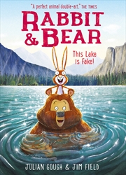 Buy Rabbit and Bear: This Lake is Fake!