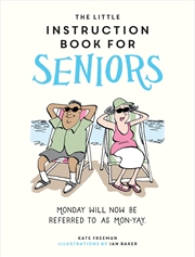 Buy The Little Instruction Book for Seniors