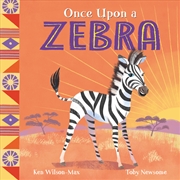 Buy African Stories: Once Upon a Zebra