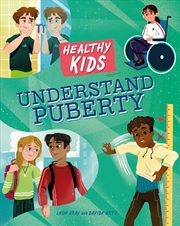 Buy Healthy Kids: Understand Puberty