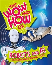 Buy The Wow and How of Robots and AI