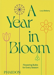 Buy A Year in Bloom