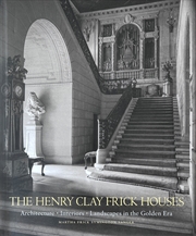 Buy The Henry Clay Frick Houses