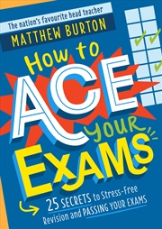 Buy How to Ace Your Exams