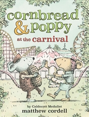 Buy Cornbread & Poppy at the Carnival