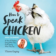 Buy How to Speak Chicken Wall Calendar 2025