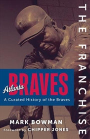 Buy The Franchise: Atlanta Braves