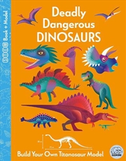 Buy Deadly Dangerous Dinosaurs