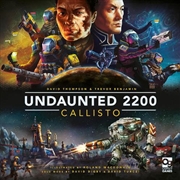 Buy Undaunted 2200: Callisto