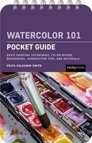 Buy Watercolor 101: Pocket Guide