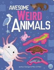 Buy Awesome Weird Animals