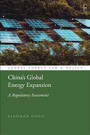 Buy China's Global Energy Expansion: A Regulatory Assessment