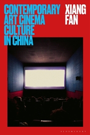 Buy Contemporary Art Cinema Culture in China