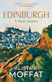 Buy Edinburgh: A New History