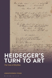 Buy Heidegger's Turn To Art: The Uses of Rhythm