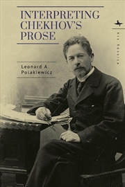 Buy Interpreting Chekhov's Prose