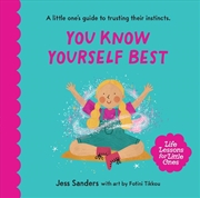 Buy Life Lessons for Little Ones: You Know Yourself Best