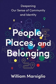 Buy People, Places, and Belonging