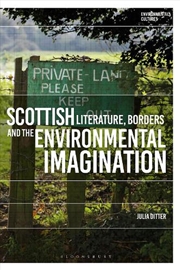 Buy Scottish Literature, Borders and the Environmental Imagination