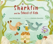 Buy Sharkfin and the School of Fish