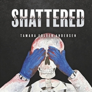 Buy Shattered