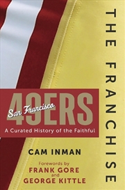 Buy The Franchise: San Francisco 49ers