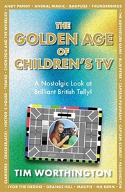 Buy The Golden Age of Children's TV