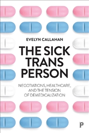 Buy The Sick Trans Person