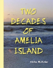 Buy Two Decades of Amelia Island