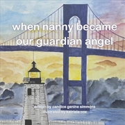 Buy When Nanny Became Our Guardian Angel