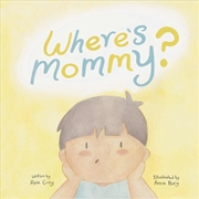 Buy Where's Mommy?