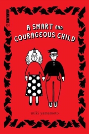 Buy A Smart and Courageous Child