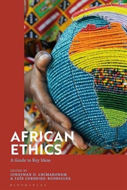 Buy African Ethics: A Guide to Key Ideas