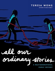 Buy All Our Ordinary Stories