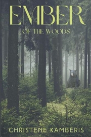 Buy Ember of the Woods