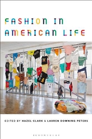 Buy Fashion in American Life