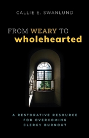 Buy From Weary to Wholehearted