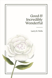 Buy Good & Incredibly Wonderful