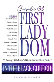 Buy Gospels of FirstLadyDom In The Black Church