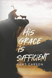 Buy His Grace Is Sufficient