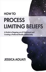 Buy How To Process Limiting Beliefs