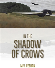 Buy In the Shadow of Crows